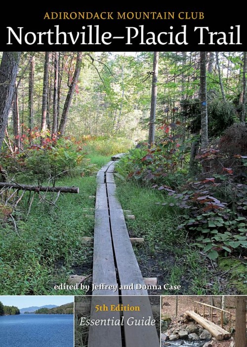Guide to Adirondack Trails: Northville-Placid Trail